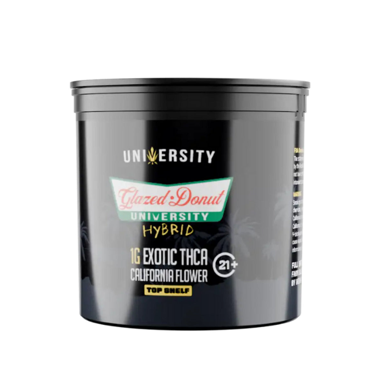 UNIVERSITY GLAZED DONUT 1GM EXOTIC CALIFORNIA FLOWER 25CT JAR